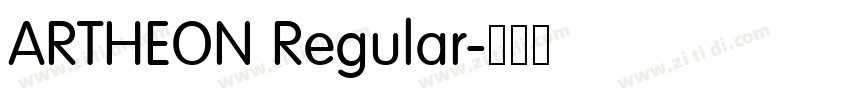 ARTHEON Regular字体转换 ARTHEON Regular字体转换